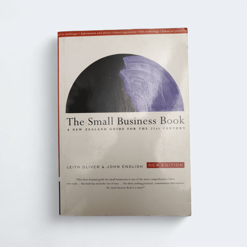 The Small Business Book by Leith Oliver & John English - Books Worth Keeping